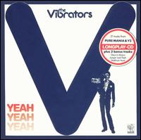 Yeah Yeah Yeah von The Vibrators
