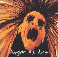 Anger as Art von Anger as Art