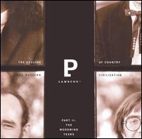 Decline of Country & Western Civilization, Pt. 2: The Woodwind Years von Lambchop