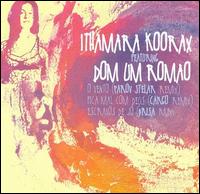 Ithamara Koorax Featuring Dom Um Romão von Ithamara Koorax
