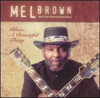 Blues: A Beautiful Thing von Mel Brown
