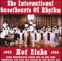 Hot Licks von International Sweethearts of Rhythm