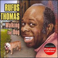 Walking the Dog [Collectables] von Rufus Thomas