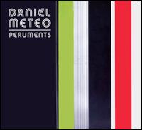 Peruments von Daniel Meteo