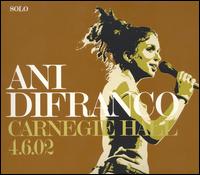 Carnegie Hall von Ani DiFranco