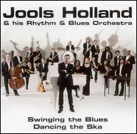 Swinging the Blues Dancing the Ska von Jools Holland