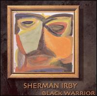 Black Warrior von Sherman Irby