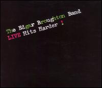 Live Hits Harder von Edgar Broughton