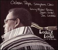 Locked & Loaded: Live at the Blue Note von Odean Pope