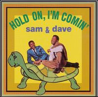 Hold On, I'm Comin' von Sam & Dave