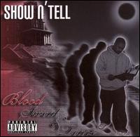 Blood, Sweat & Tears von Show N'Tell