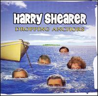 Dropping Anchors von Harry Shearer