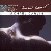 Marsalis Music Honors Series: Michael Carvin von Michael Carvin