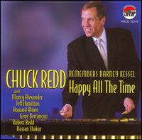 Chuck Redd Remembers Barney Kessel: Happy All the Time von Chuck Redd