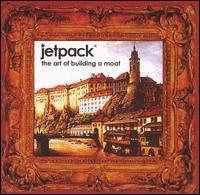 Art of Building a Moat [EP] von Jetpack