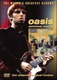 World's Greatest Albums: Oasis - Definitely Maybe von Oasis
