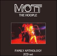 Family Anthology von Mott the Hoople