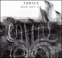 Red Sky [EP] von Thrice
