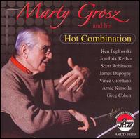 Marty Grosz and His Hot Combination von Marty Grosz