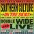 Doublewide and Live [Bonus Tracks] von Southern Culture on the Skids