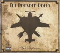 Yes, Virginia... von The Dresden Dolls