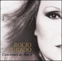 Canciones de Amor von Rocío Jurado