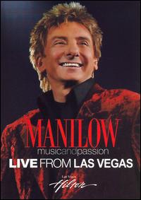 Music and Passion: Live from Las Vegas [DVD] von Barry Manilow