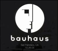 Instant Live: SF Weekly Warfield - San Francisco, CA, 10/25/2005 von Bauhaus