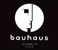 Instant Live: Wiltern LG - Los Angeles, CA, 10/29/05 von Bauhaus