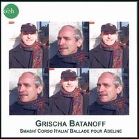 Grisha Batanoff von Grischa Batanoff