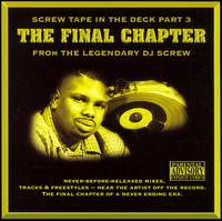Screw Tape in the Deck, Pt. 3: Final Chapter von DJ Screw