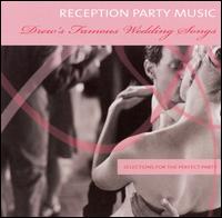 Drew's Famous Reception Party Music [2006] von Various Artists