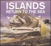 Return to the Sea von Islands