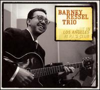 Live in Los Angeles at PJ's Club von Barney Kessel