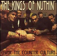 Over the Counter Culture von Kings of Nuthin'