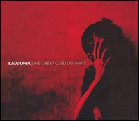 Great Cold Distance von Katatonia