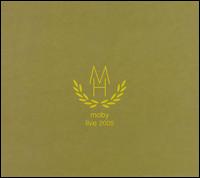 Live: Leuven 05-27-05 von Moby