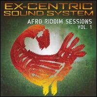 Afro Riddim Sessions, Vol. 1 von Ex-Centric Sound System