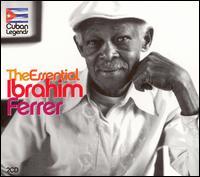 Essential Ibrahim Ferrer von Ibrahim Ferrer