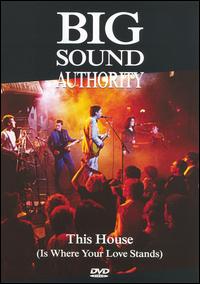 This House Is Where Your Love Stands: Big Sound Authority Live [DVD] von Big Sound Authority