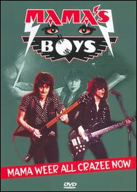 Mama Weer All Crazee Now: Mama's Boys Live [DVD] von Mama's Boys