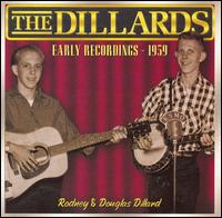 Early Recordings 1959 von The Dillards