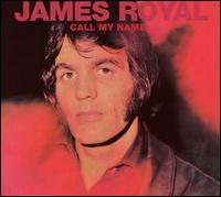 Call My Name von James Royal