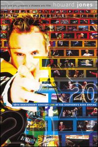 20th Anniversary Concert Live at the Shepherd's Bush Empire von Howard Jones