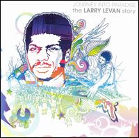 Journey into Paradise: The Larry Levan Story von Larry Levan