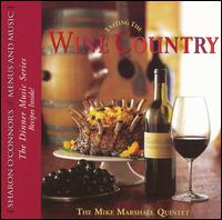 Wine Country von Mike Marshall
