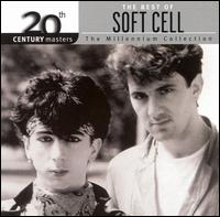 20th Century Masters - The Millennium Collection: The Best of Soft Cell von Soft Cell