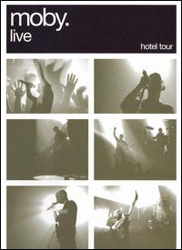 Moby Live: Hotel Tour 2006 [DVD/CD] von Moby
