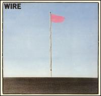 Pink Flag von Wire