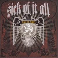 Death to Tyrants von Sick of It All